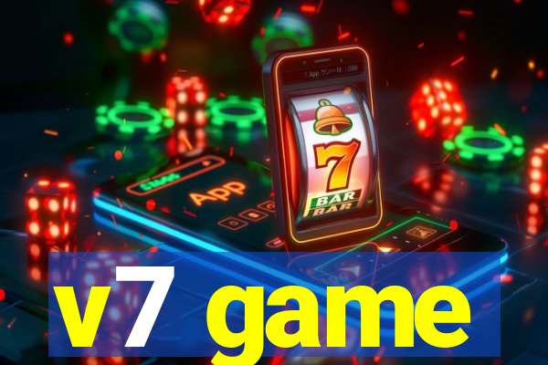 v7 game